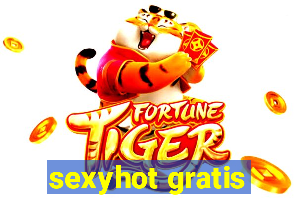 sexyhot gratis